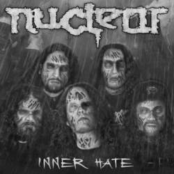 Nuclear (CHL) : Inner Hate